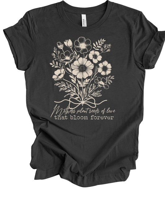 Mothers Plant Seeds of Love